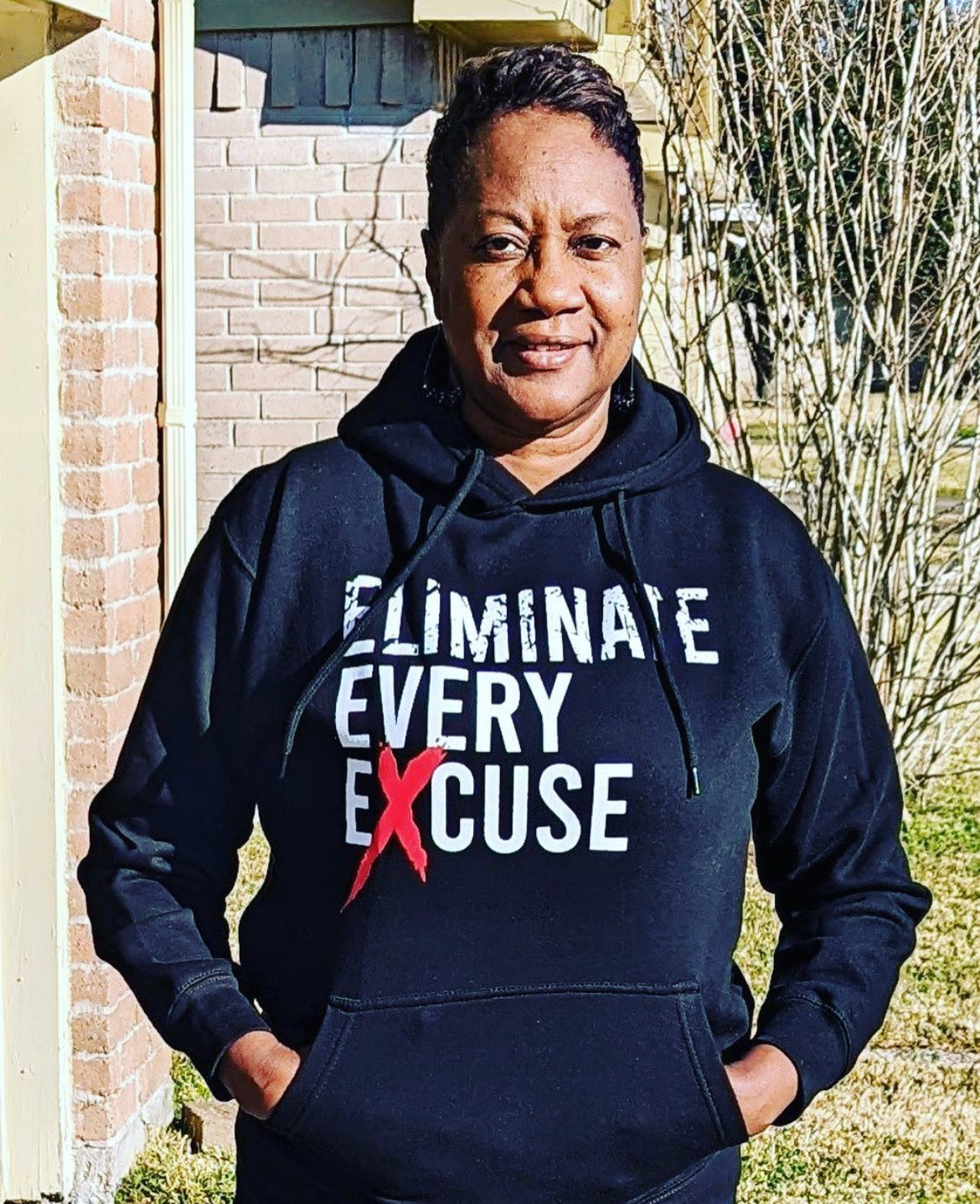 Eliminate Every Excuse Hoodie (Unisex)